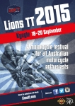 THE 2015 LIONS TT MOTORCYCLE FESTIVAL “ Kyogle