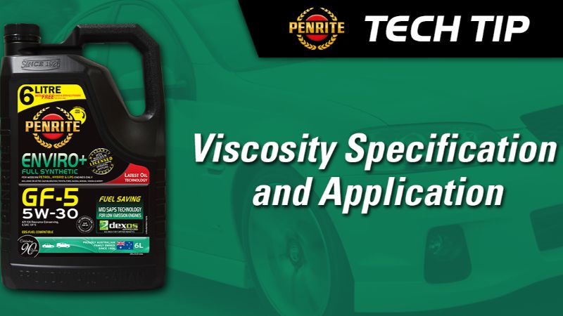 Hughesy&#039;s Tech Tip - Viscosity Specification and Application